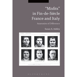 ISBN “Misfits” in Fin-de-Siècle France and Italy (Anatomies of Difference) livre Anglais Couverture rigide 312 pages