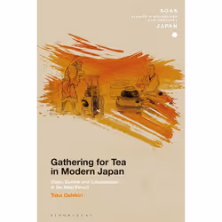 ISBN Gathering for Tea in Modern Japan (Class, Culture and Consumption in the Meiji Period), Roman contemporain, Anglais, Cou ...
