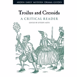 ISBN Troilus and Cressida: A Critical Reader, Théatre, Anglais, Couverture rigide, 304 pages