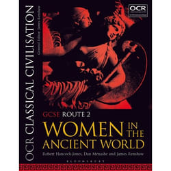 ISBN OCR Classical Civilisation GCSE Route 2 (Women in the Ancient World)