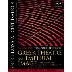 ISBN OCR Classical Civilisation AS and A Level Components 21 and 22 (Greek Theatre and Imperial Image)