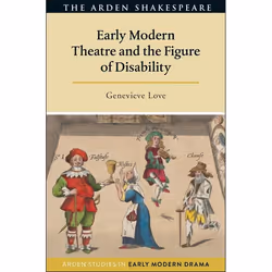 ISBN Early Modern Theatre and the Figure of Disability, Anglais, Couverture rigide, 224 pages