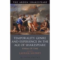 ISBN Temporality, Genre and Experience in the Age of Shakespeare (Forms of Time), Anglais, Couverture rigide, 344 pages