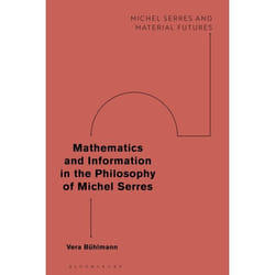 ISBN Mathematics and Information in the Philosophy of Michel Serres Couverture rigide