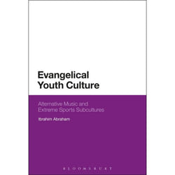ISBN Evangelical Youth Culture (Alternative Music and Extreme Sports Subcultures) livre Anglais Couverture rigide 208 pages