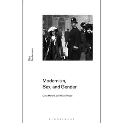 ISBN Modernism, Sex, and Gender