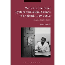 ISBN Medicine, the Penal System and Sexual Crimes in England, 1919-1960s (Diagnosing Deviance) livre Anglais Couverture rigide 216 pages