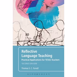 ISBN Reflective Language Teaching (Practical Applications for TESOL Teachers), Anglais, Couverture rigide, 296 pages
