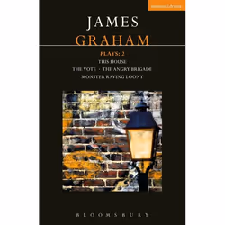 ISBN James Graham Plays: 2 (This House; The Angry Brigade; The Vote; Monster Raving Loony), Roman contemporain, Anglais, Livr ...