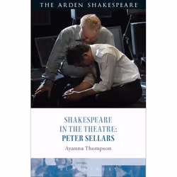 ISBN Shakespeare in the Theatre: Peter Sellars, Anglais, Couverture rigide, 208 pages