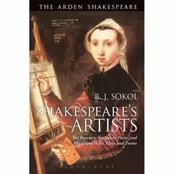ISBN Shakespeare's Artists (The Painters, Sculptors, Poets and Musicians in his Plays and Poems), Anglais, Couverture rigide, ...