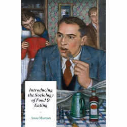 ISBN Introducing the Sociology of Food and Eating, Anglais, Livre broché, 240 pages