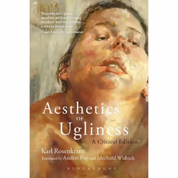 ISBN Aesthetics of Ugliness (A Critical Edition), Anglais, Livre broché, 344 pages
