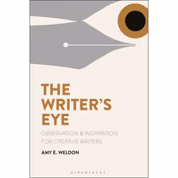 ISBN The Writer's Eye (Observation and Inspiration for Creative Writers), Anglais, Livre broché, 232 pages
