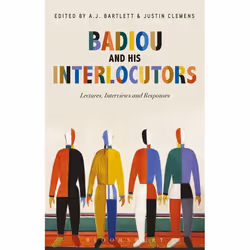 ISBN Badiou and His Interlocutors (Lectures, Interviews and Responses), Anglais, Livre broché, 288 pages