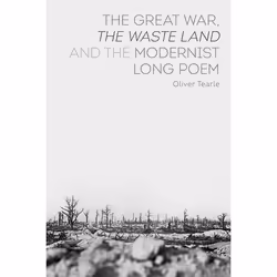 ISBN The Great War, The Waste Land and the Modernist Long Poem, Anglais, Couverture rigide, 208 pages