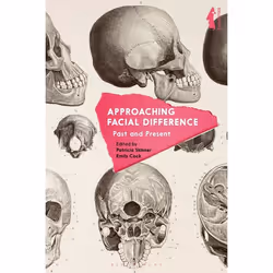 ISBN Approaching Facial Difference (Past and Present), Anglais, Couverture rigide, 264 pages