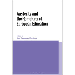 ISBN Austerity and the Remaking of European Education Couverture rigide