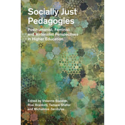 ISBN Socially Just Pedagogies (Posthumanist, Feminist and Materialist Perspectives in Higher Education) Couverture rigide