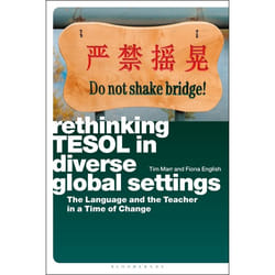 ISBN Rethinking TESOL in Diverse Global Settings (The Language and the Teacher in a Time of Change)