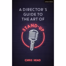 ISBN A Director’s Guide to the Art of Stand-up, Anglais, Livre broché, 200 pages