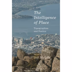 ISBN The Intelligence of Place (Topographies and Poetics), Anglais, Livre broché, 296 pages