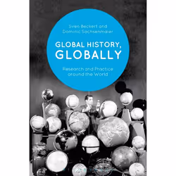 ISBN Global History, Globally (Research and Practice around the World), Anglais, Livre broché, 320 pages