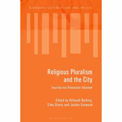 ISBN Religious Pluralism and the City (Inquiries into Postsecular Urbanism), Religion, Anglais, Couverture rigide, 248 pages