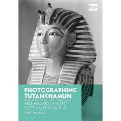 ISBN Photographing Tutankhamun (Archaeology, Ancient Egypt, and the Archive)