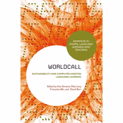 ISBN WorldCALL: Sustainability and Computer-Assisted Language Learning, référence &amp; langage, Anglais, Livre broché, 352 p ...