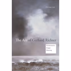 ISBN The Art of Gerhard Richter (Hermeneutics, Images, Meaning), Anglais, Livre broché, 256 pages