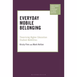 ISBN Everyday Mobile Belonging (Theorising Higher Education Student Mobilities), Education, Anglais, Couverture rigide, 208 p ...