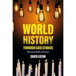 World History through Case Studies - [Livre en VO]