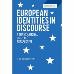 ISBN European Identities in Discourse (A Transnational Citizens' Perspective), Anglais, Couverture rigide, 224 pages