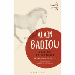 ISBN Logics of Worlds (Being and Event II), Anglais, Livre broché, 600 pages