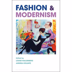 ISBN Fashion and Modernism, Anglais, Couverture rigide, 256 pages