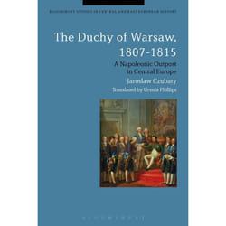 ISBN The Duchy of Warsaw, 1807-1815 (A Napoleonic Outpost in Central Europe) livre histoire Anglais Livre broché 256 pages