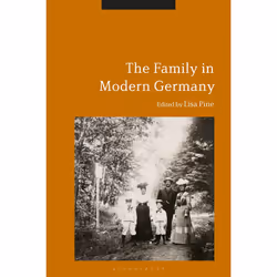 ISBN The Family in Modern Germany, Anglais, Couverture rigide, 264 pages