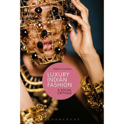 ISBN Luxury Indian Fashion (A Social Critique)