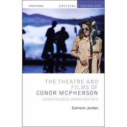 ISBN The Theatre and Films of Conor McPherson (Conspicuous Communities), Anglais, Couverture rigide, 248 pages