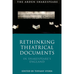 ISBN Rethinking Theatrical Documents in Shakespeare’s England Couverture rigide