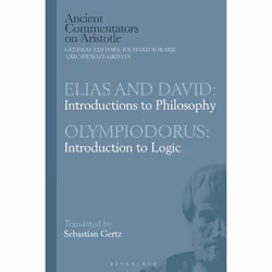 ISBN Elias and David: Introductions to Philosophy with Olympiodorus: Introduction to Logic, histoire, Anglais, Couverture rig ...