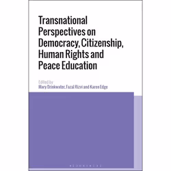 ISBN Transnational Perspectives on Democracy, Citizenship, Human Rights, and Peace Education, Anglais, Couverture rigide, 256 ...