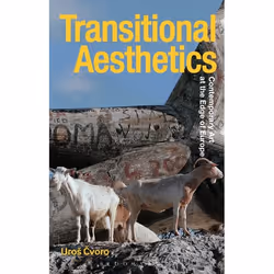 ISBN Transitional Aesthetics (Contemporary Art at the Edge of Europe), Art & design, Anglais, Couverture rigide, 184 pages