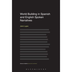 ISBN World Building in Spanish and English Spoken Narratives livre référence & langage Anglais