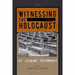 ISBN Witnessing the Holocaust (Six Literary Testimonies), Anglais, Livre broché, 168 pages