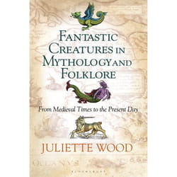 ISBN Fantastic Creatures in Mythology and Folklore (From Medieval Times to the Present Day)