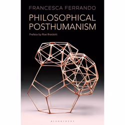 ISBN Philosophical Posthumanism, Anglais, Couverture rigide, 224 pages