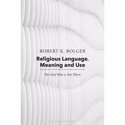 ISBN Religious Language, Meaning, and Use, Anglais, Couverture rigide, 272 pages