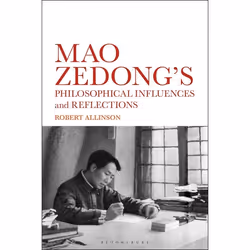 ISBN Mao Zedong's Philosophical Influences and Reflections, Anglais, Livre broché, 288 pages